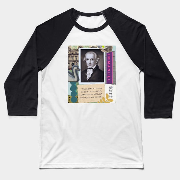 Immanuel Kant portrait and quote: Thoughts without content are empty, intuitions without concepts are blind. Baseball T-Shirt by artbleed